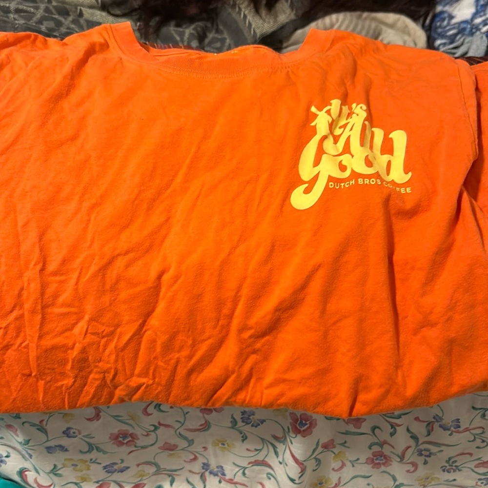 It’s all good Dutch bros orange tee